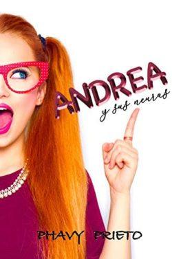 Andrea  y  sus  neuras  |  Phavy  Prieto