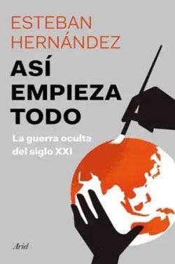 Así  empieza  todo  |  Esteban  Hernández