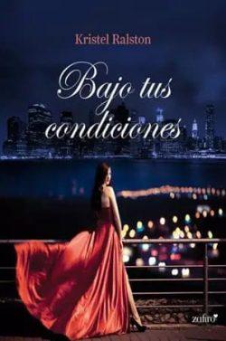Bajo  tus  condiciones  |  Kristel  Ralston