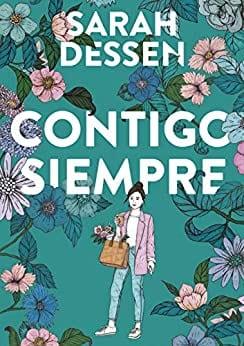 Contigo,  siempre  |  Sarah  Dessen