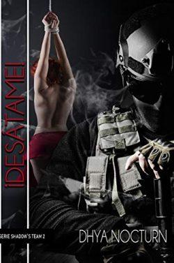 ¡Desátame!  (Shadow´s  Team  2)  |  Dhya  Nocturn