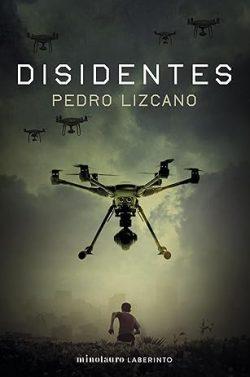 Disidentes  |  Pedro  Lizcano