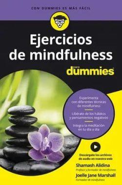 Ejercicios  de  mindfulness  para  Dummies  |  Shamash  Alidina