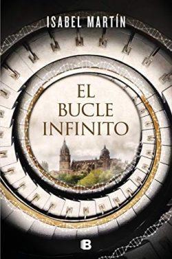El  bucle  infinito  |  Isabel  Martín