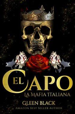 El  Capo:  Mafia  Italiana  (Trilogía  completa)  |  Gleen  Black
