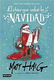 El  chico  que  salvó  la  Navidad  |  Matt  Haig