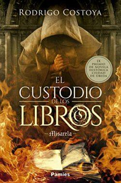 El  custodio  de  los  libros  |  Rodrigo  Costoya