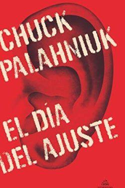 El  Día  del  Ajuste  |  Chuck  Palahniuk