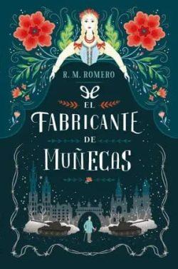 El  fabricante  de  muñecas  |  R.  M.  Romero