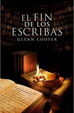 El  fin  de  los  escribas  (La  biblioteca  de  los  muertos  3)  |  Glenn  Cooper