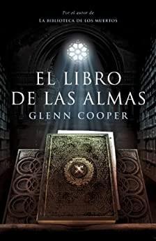 El  libro  de  las  almas  (La  biblioteca  de  los  muertos  2)  |  Glenn  Cooper