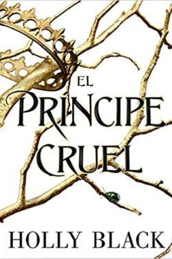 El  príncipe  cruel  (Los  habitantes  del  aire  1)  (Editorial)  |  Holly  Black