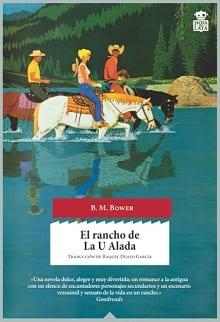 El  rancho  de  la  U  alada  |  B.  M.  Bower