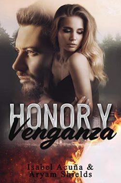 Honor  y  Venganza  |  Isabel  Acuña
