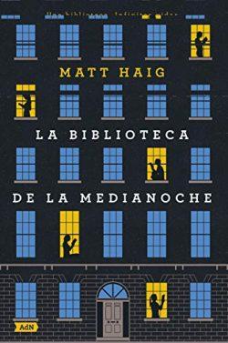 La  Biblioteca  de  la  Medianoche  |  Matt  Haig