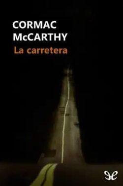 La  carretera  |  Cormac  McCarthy