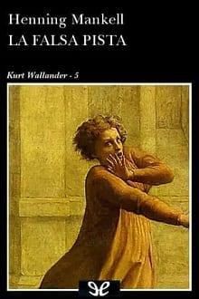 La  falsa  pista  |  Henning  Mankell
