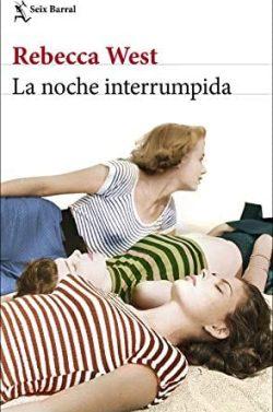 La  noche  interrumpida  (Trilogía  de  los  Aubrey  2)  |  Rebecca  West