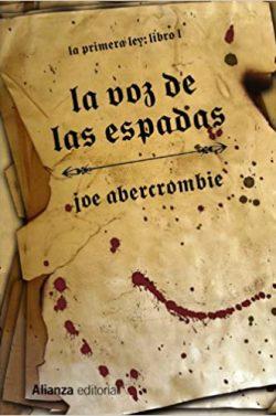 La  voz  de  las  espadas  |  Joe  Abercrombie