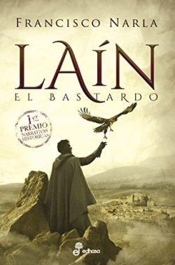 Laín:  El  bastardo  |  Francisco  Narla