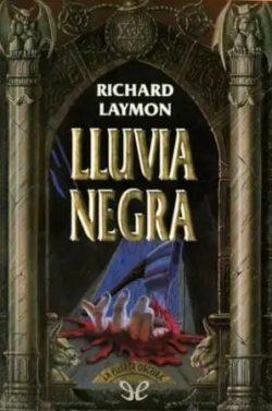 Lluvia  negra  |  Richard  Laymon