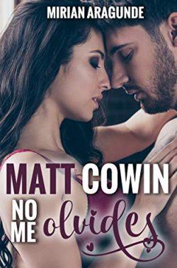 No  me  olvides  (Matt  Cowin  2)  |  Mirian  Aragunde