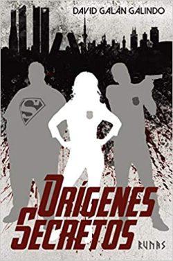 Orígenes  secretos  |  David  Galán  Galindo