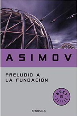 Preludio  a  la  Fundación  |  Isaac  Asimov