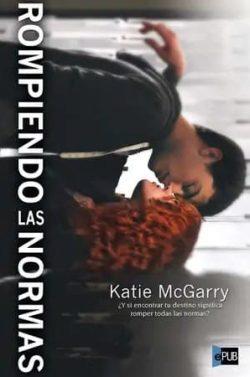 Rompiendo  las  normas  |  Katie  McGarry
