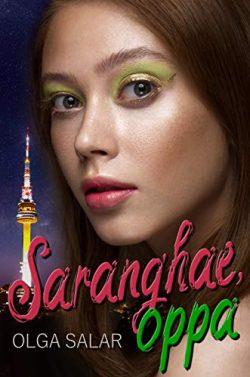Saranghae,  Oppa  |  Olga  Salar