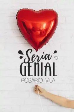 Sería  genial  |  Rosario  Vila