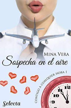 Sospecha  en  el  aire  |  Mina  Vera