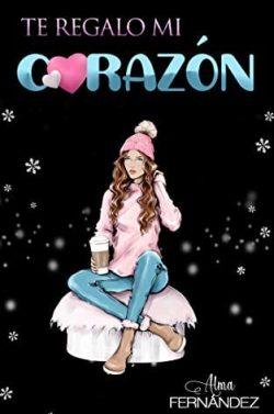Te  regalo  mi  corazón  |  Alma  Fernández