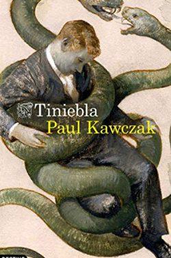 Tiniebla  |  Paul  Kawczak
