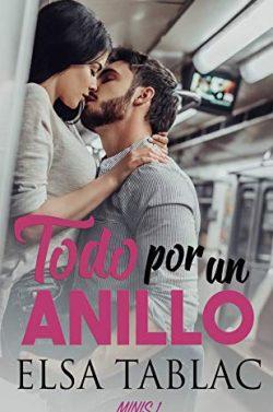 Todo  por  un  anillo  (Minis  1)  |  Elsa  Tablac