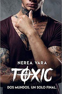 Toxic  |  Nerea  Vara