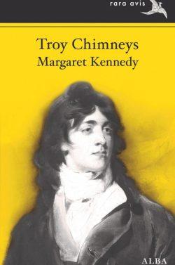 Troy  Chimneys  |  Margaret  Kennedy