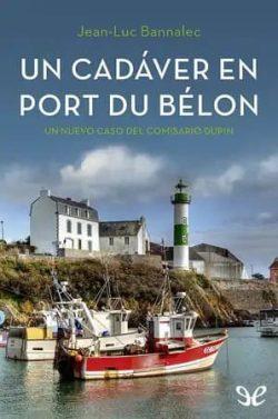 Un  cadáver  en  Port  du  Bélon  |  Jean-Luc  Bannalec