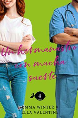 Un  hermanastro  con  mucha  suerte  (Lemonville  4)  |  Ella  Valentine  y  Emma  Winter