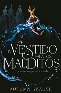 Un  vestido  para  los  malditos  |  Autumn  Krause