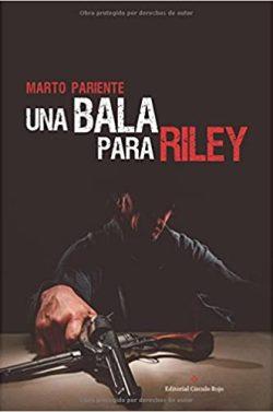 Una  bala  para  Riley  |  Marto  Pariente  Cobo