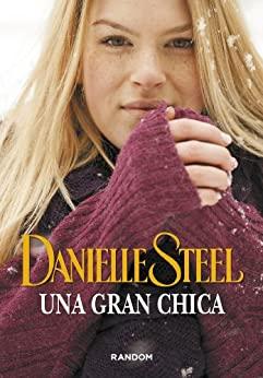 Una  gran  chica  |  Danielle  Steel