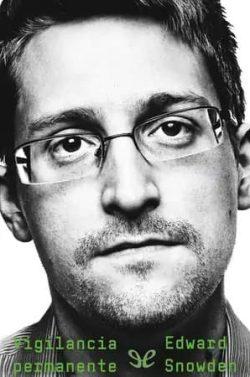 Vigilancia  permanente  |  Edward  Snowden